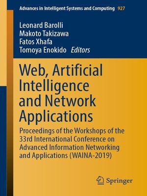 cover image of Web, Artificial Intelligence and Network Applications